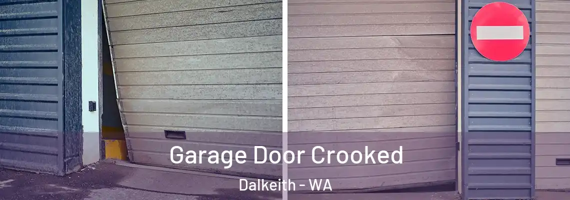 Garage Door Crooked Dalkeith - WA