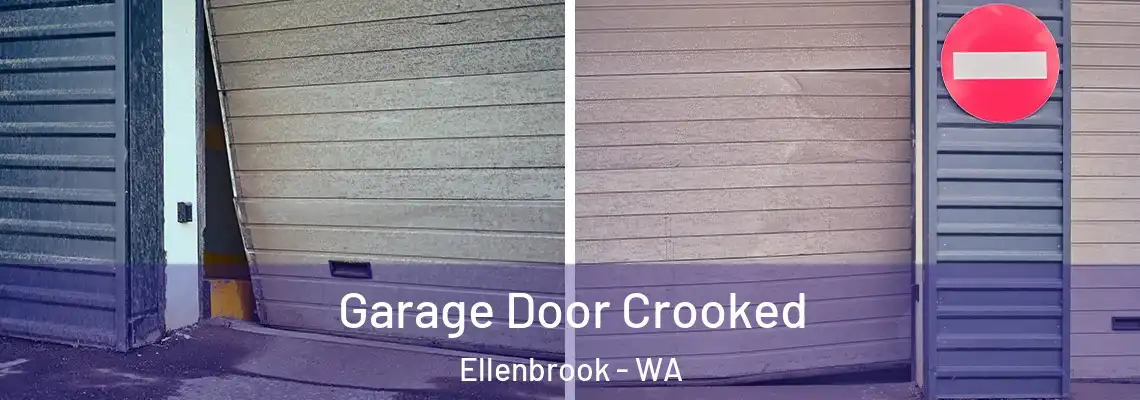 Garage Door Crooked Ellenbrook - WA
