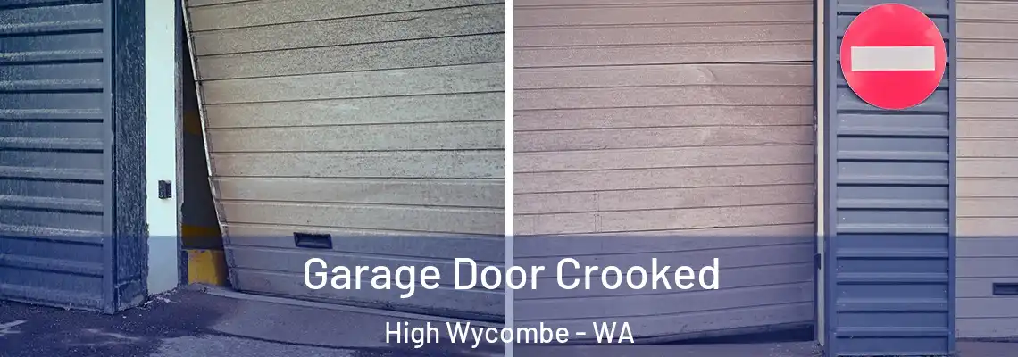  Garage Door Crooked High Wycombe - WA