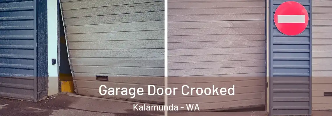 Garage Door Crooked Kalamunda - WA