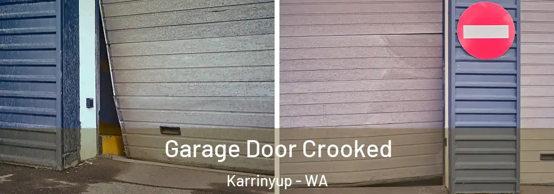 Garage Door Crooked Karrinyup - WA