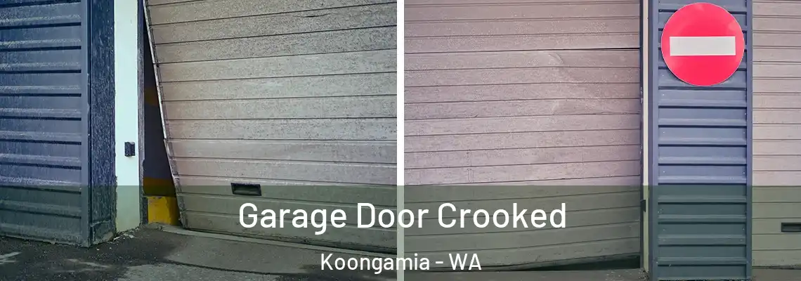 Garage Door Crooked Koongamia - WA