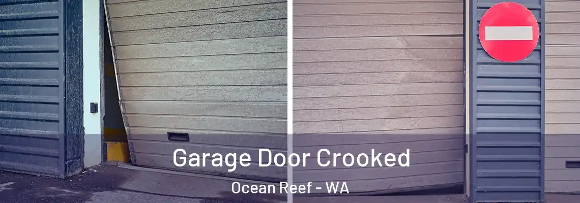Garage Door Crooked Ocean Reef - WA