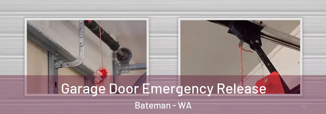 Garage Door Emergency Release Bateman - WA