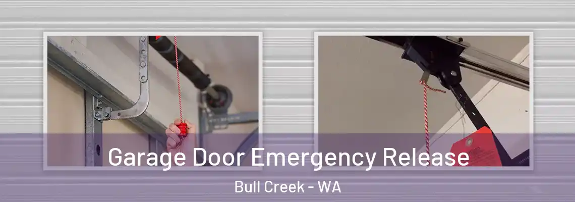 Garage Door Emergency Release Bull Creek - WA