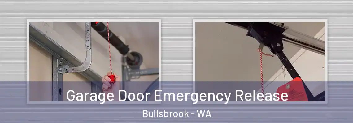 Garage Door Emergency Release Bullsbrook - WA