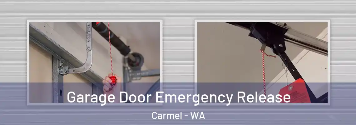 Garage Door Emergency Release Carmel - WA