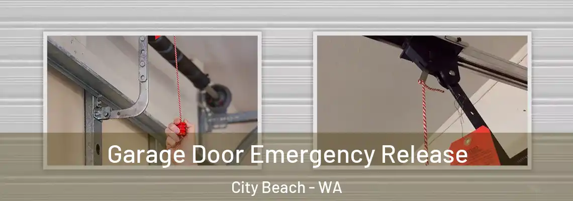 Garage Door Emergency Release City Beach - WA