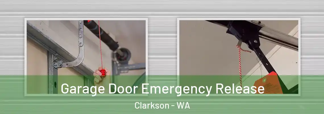 Garage Door Emergency Release Clarkson - WA