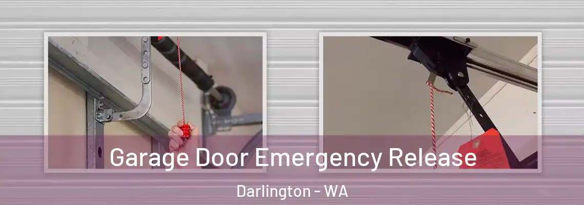 Garage Door Emergency Release Darlington - WA