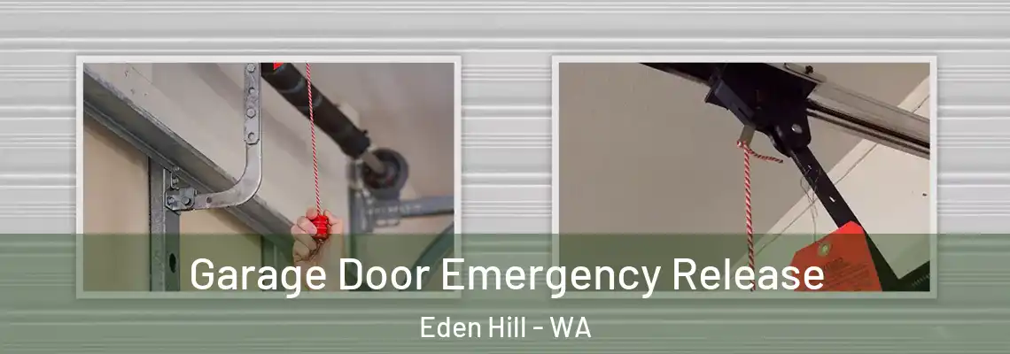 Garage Door Emergency Release Eden Hill - WA