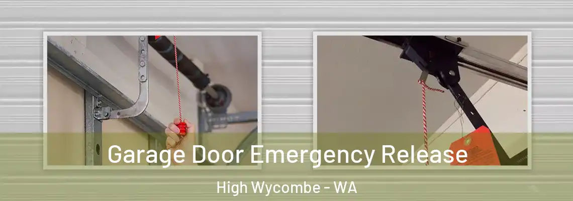 Garage Door Emergency Release High Wycombe - WA