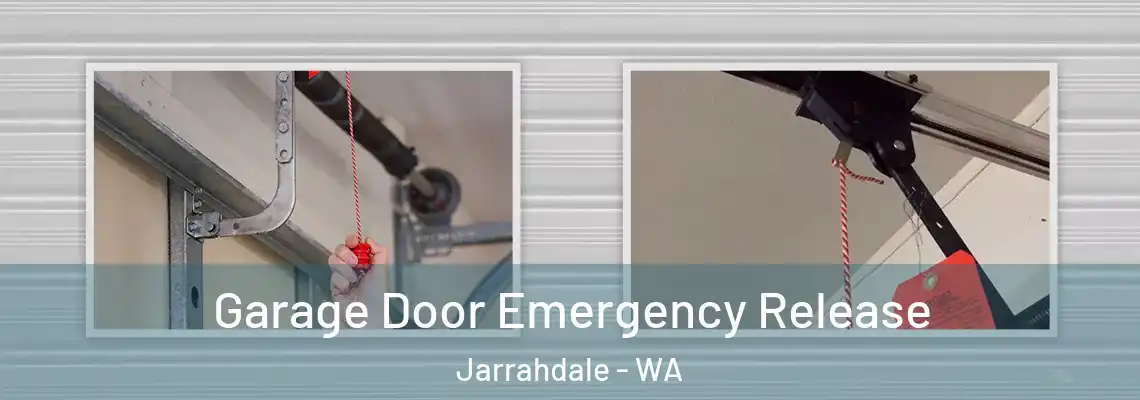 Garage Door Emergency Release Jarrahdale - WA