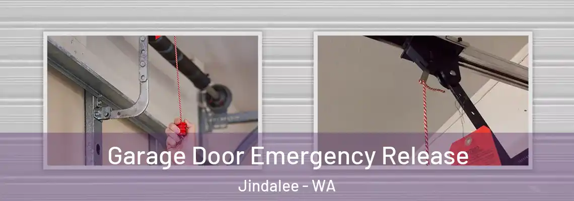 Garage Door Emergency Release Jindalee - WA