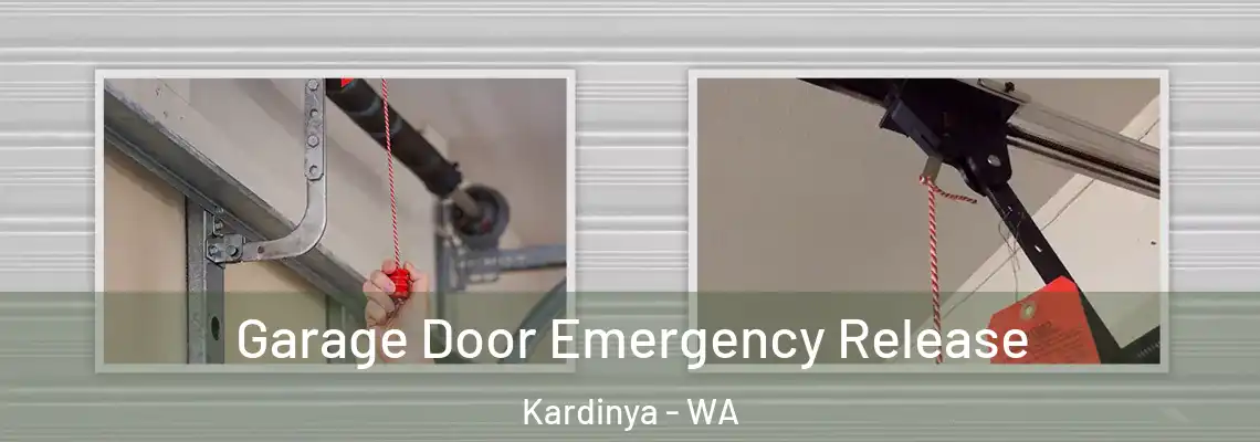 Garage Door Emergency Release Kardinya - WA