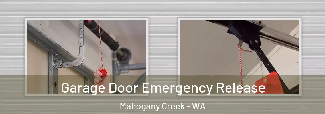 Garage Door Emergency Release Mahogany Creek - WA