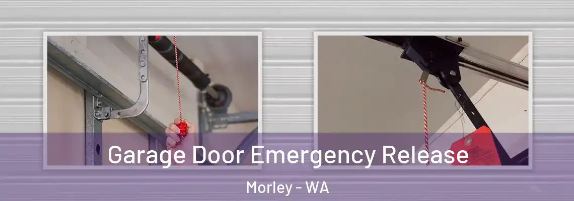 Garage Door Emergency Release Morley - WA