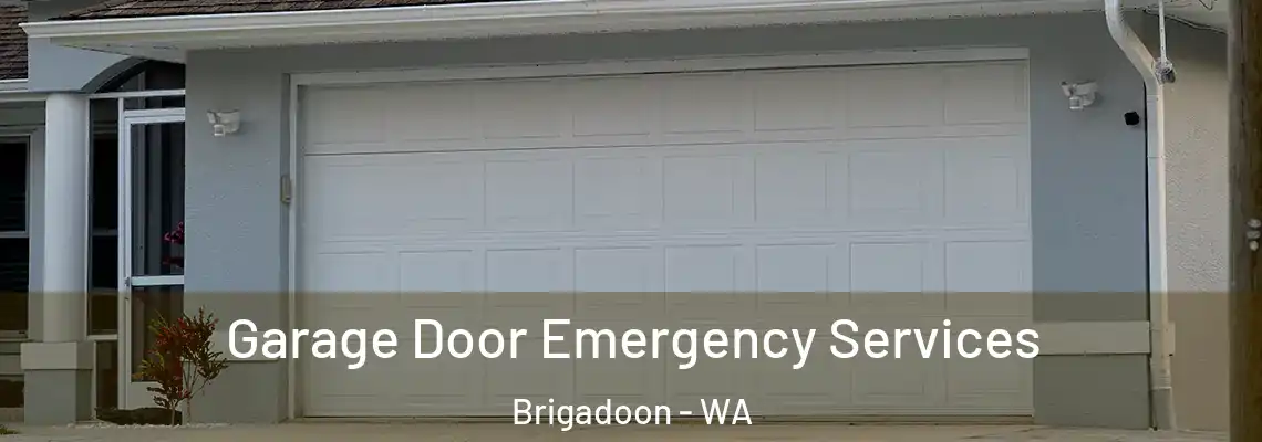  Garage Door Emergency Services Brigadoon - WA