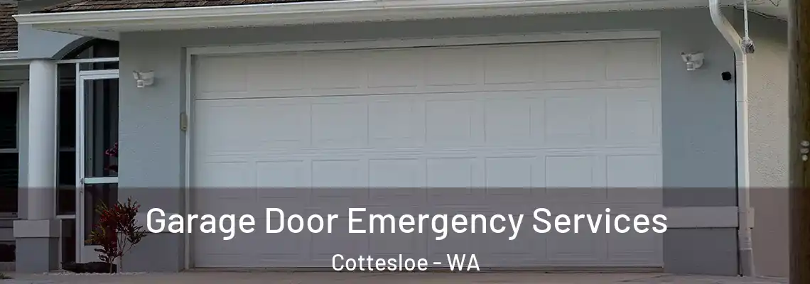 Garage Door Emergency Services Cottesloe - WA