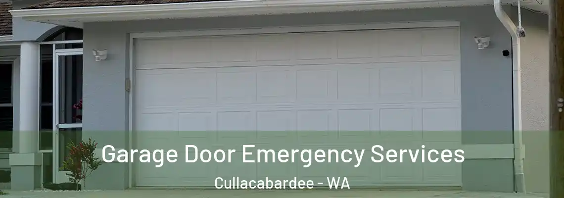 Garage Door Emergency Services Cullacabardee - WA