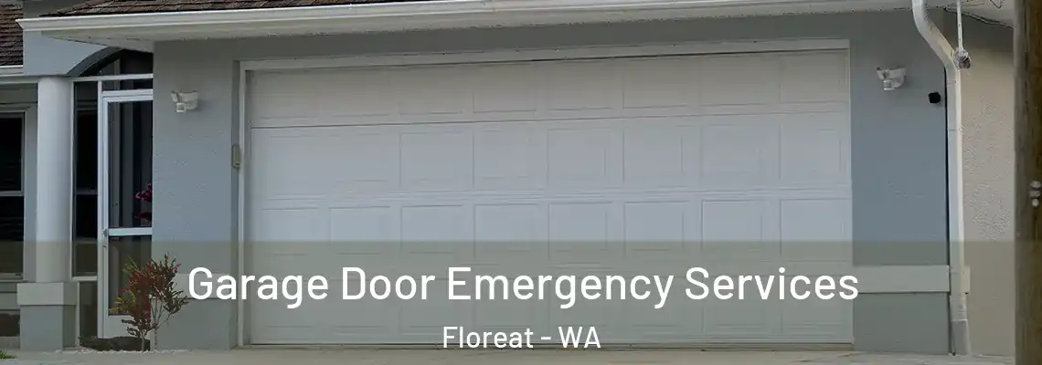 Garage Door Emergency Services Floreat - WA