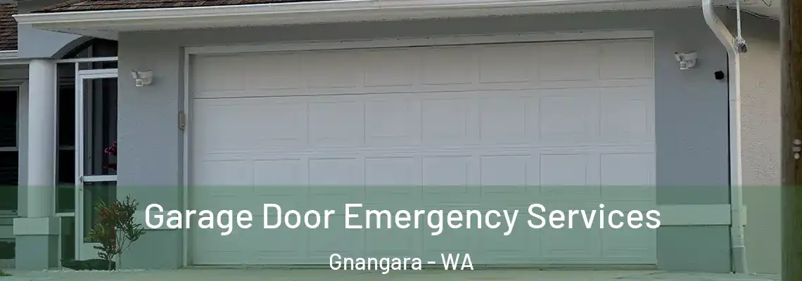  Garage Door Emergency Services Gnangara - WA