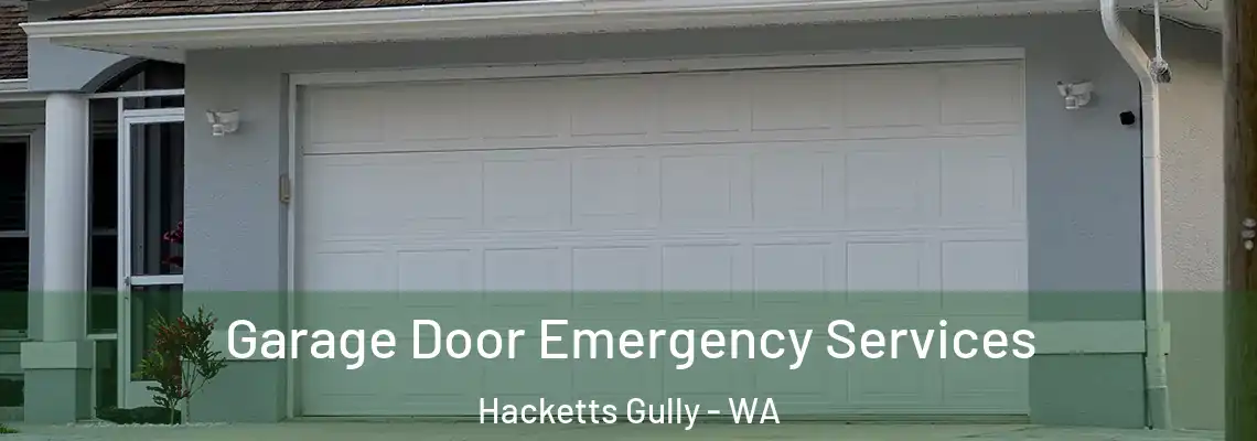 Garage Door Emergency Services Hacketts Gully - WA
