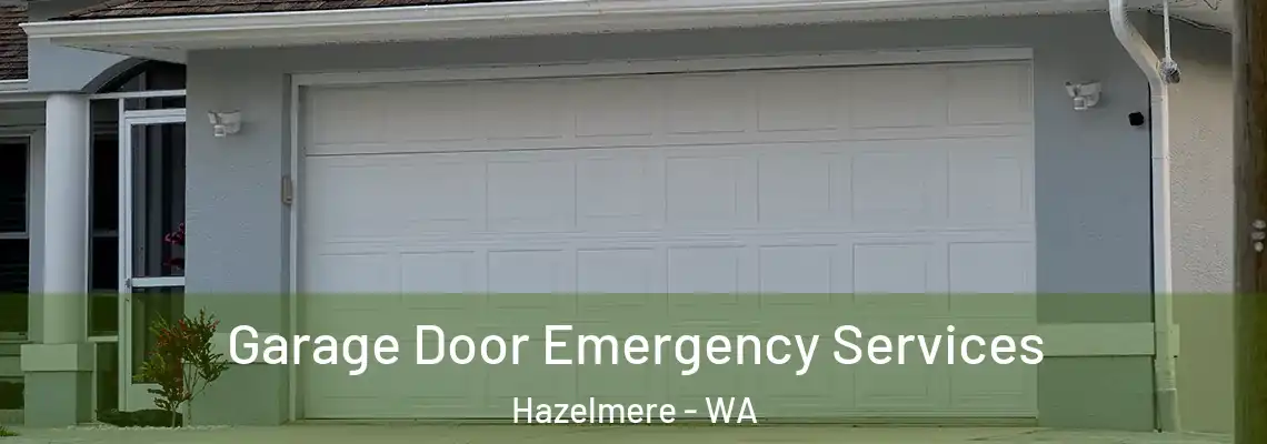 Garage Door Emergency Services Hazelmere - WA