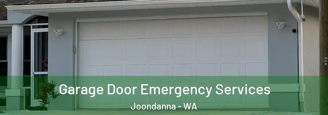 Garage Door Emergency Services Joondanna - WA