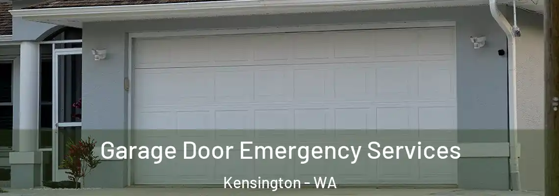 Garage Door Emergency Services Kensington - WA