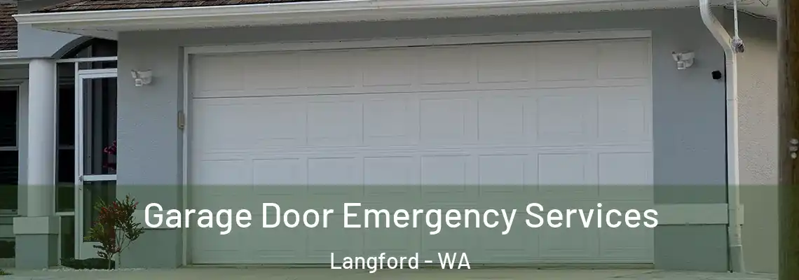 Garage Door Emergency Services Langford - WA