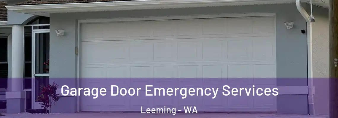 Garage Door Emergency Services Leeming - WA