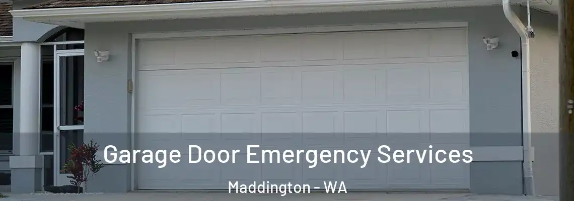 Garage Door Emergency Services Maddington - WA