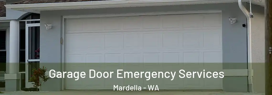  Garage Door Emergency Services Mardella - WA