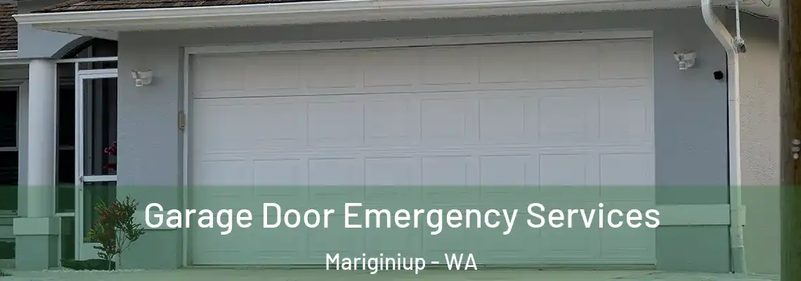 Garage Door Emergency Services Mariginiup - WA