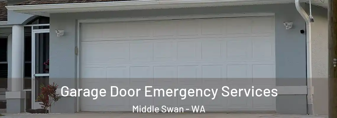  Garage Door Emergency Services Middle Swan - WA