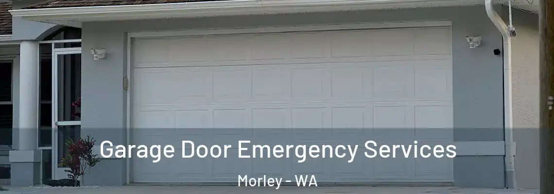  Garage Door Emergency Services Morley - WA