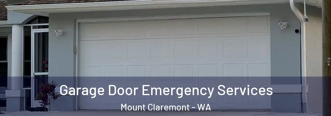  Garage Door Emergency Services Mount Claremont - WA