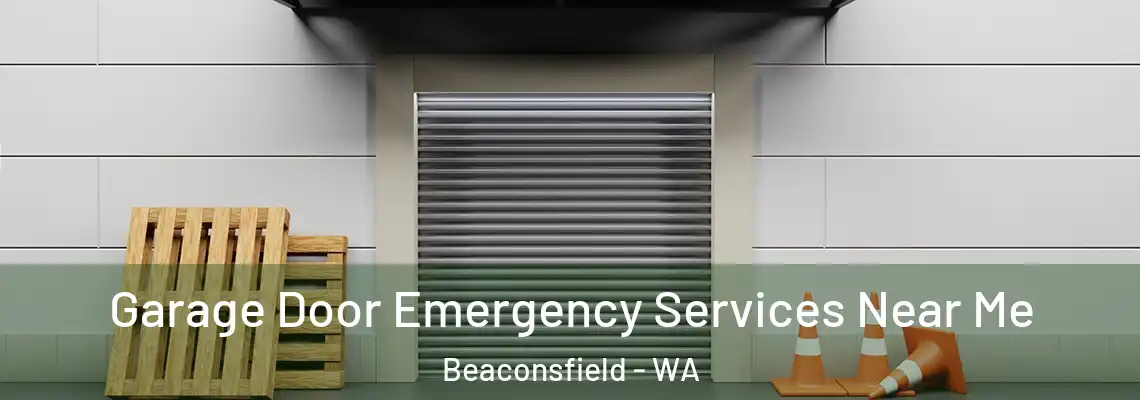 Garage Door Emergency Services Near Me Beaconsfield - WA