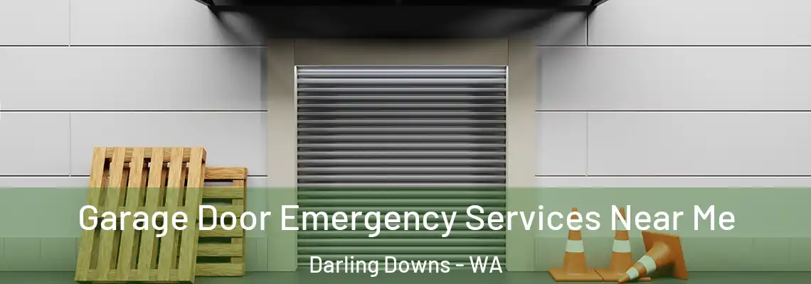 Garage Door Emergency Services Near Me Darling Downs - WA