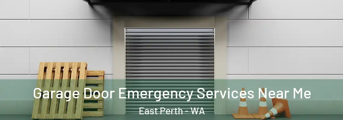  Garage Door Emergency Services Near Me East Perth - WA