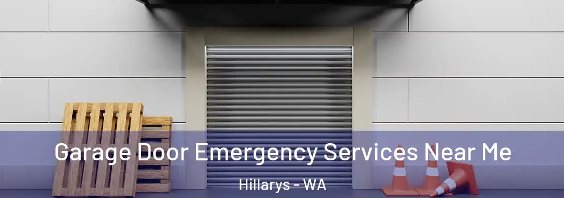 Garage Door Emergency Services Near Me Hillarys - WA
