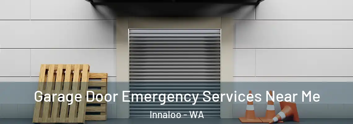 Garage Door Emergency Services Near Me Innaloo - WA