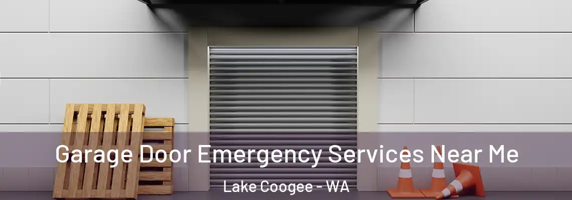 Garage Door Emergency Services Near Me Lake Coogee - WA