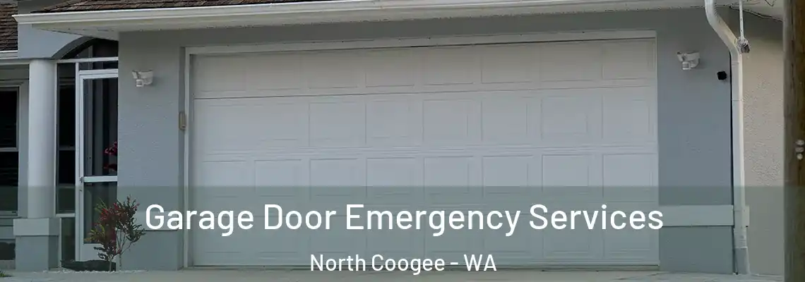 Garage Door Emergency Services North Coogee - WA