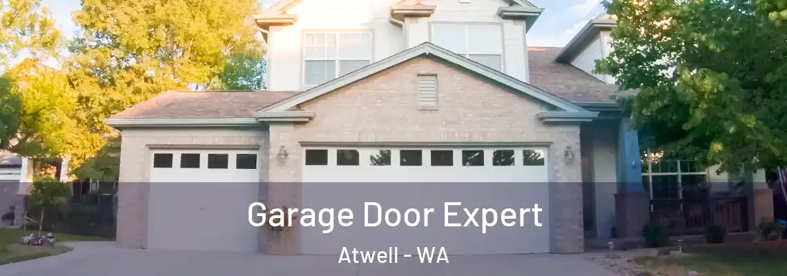 Garage Door Expert Atwell - WA