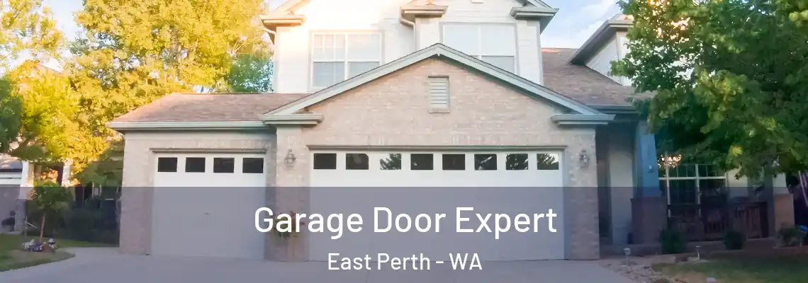 Garage Door Expert East Perth - WA