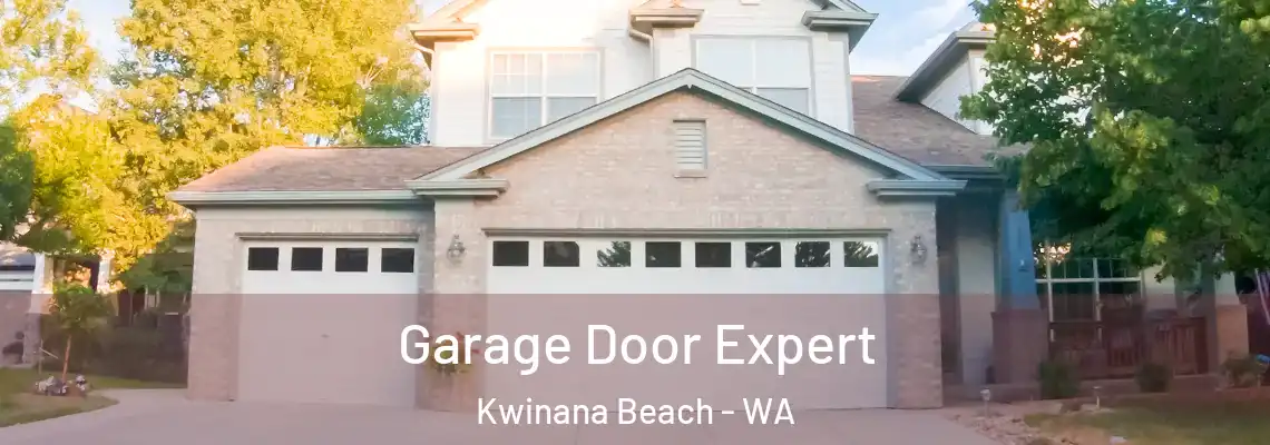 Garage Door Expert Kwinana Beach - WA