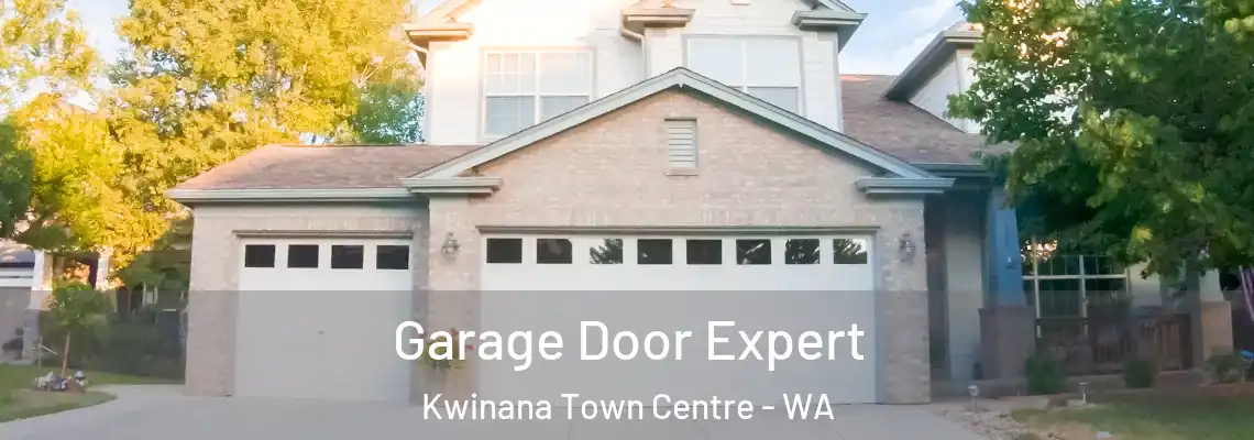 Garage Door Expert Kwinana Town Centre - WA