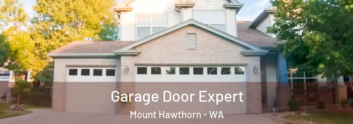 Garage Door Expert Mount Hawthorn - WA